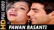 Pawan Basanti Behne Lagi _ Sadhana Sargam, Suresh Wadkar _ Kayda Kanoon Songs _ Akshay Kumar