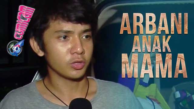 Arbani Yasiz Anak Mama - Cumicam 01 Mei 2017