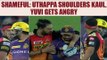 IPL 10: Robin Uthappa shoulders Siddarth Kaul, Yuvraj Singh intervenes | Oneindia News