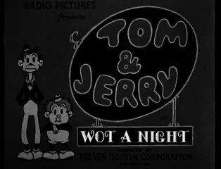 1931-08-01 Wot A Night (Tom and Jerry)
