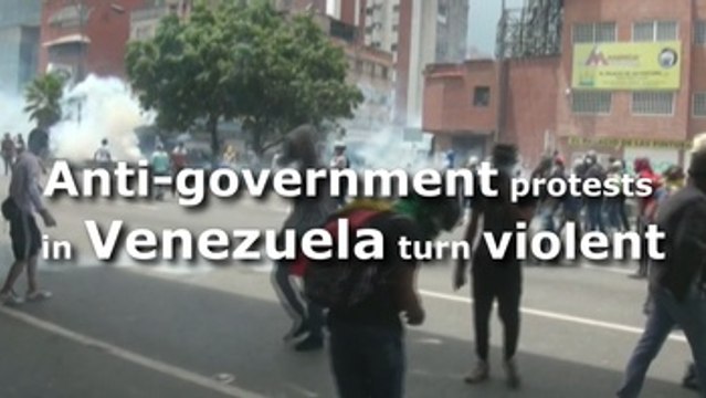 Anti-government protests in Venezuela turn violent