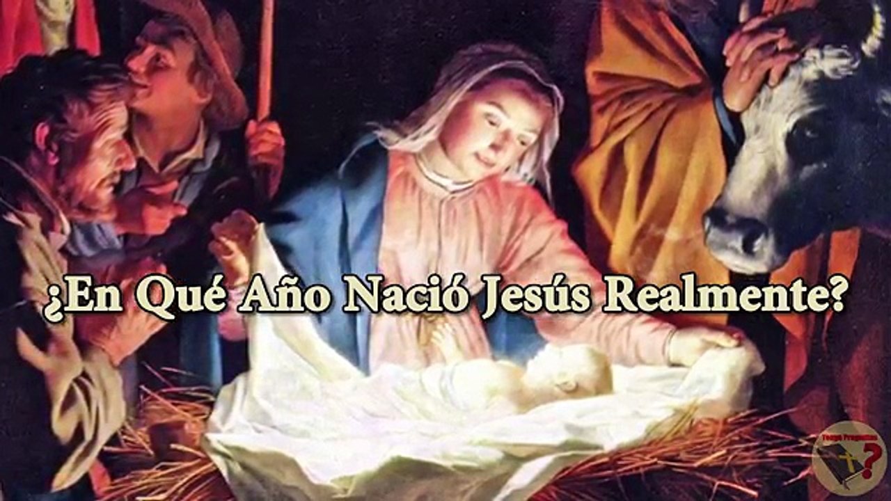 En qué año nació Jesús realmente