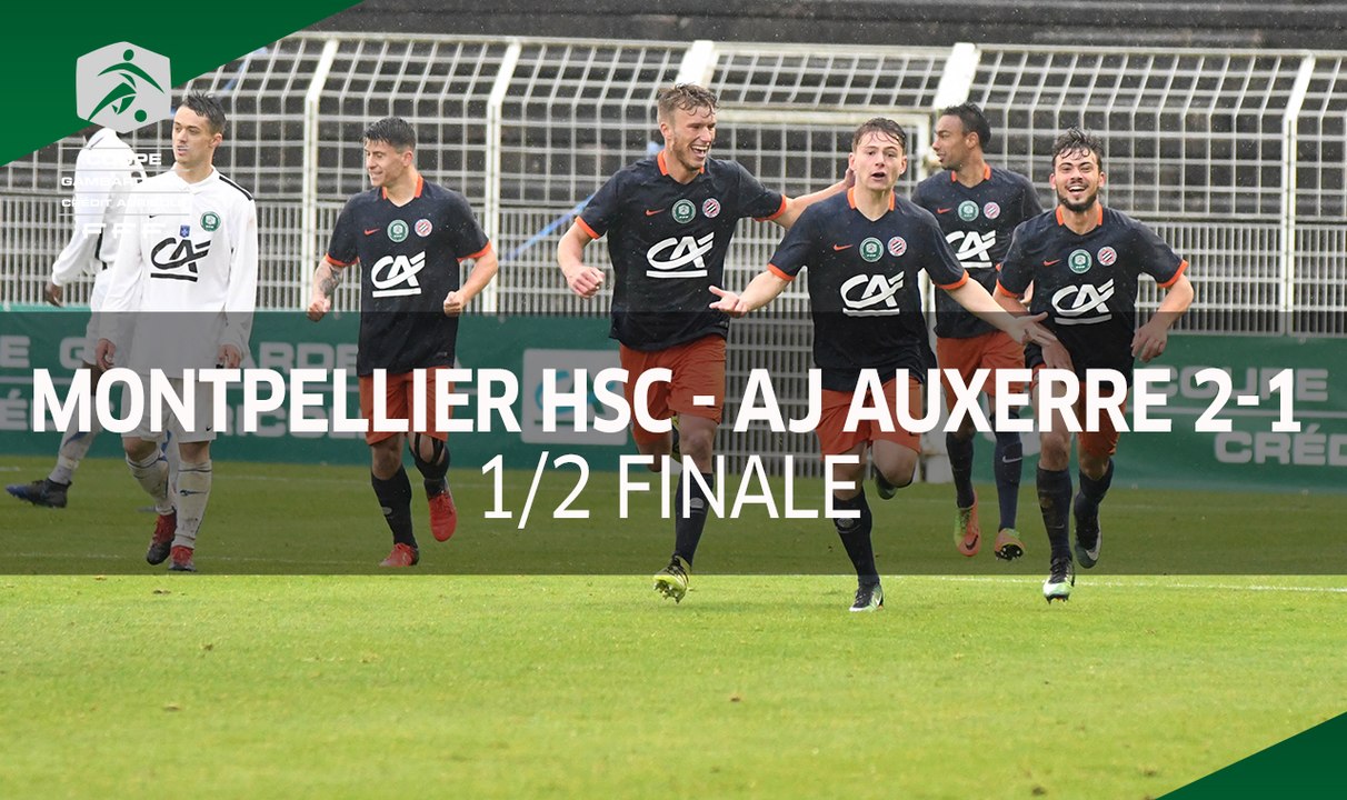 Coupe Gambardella 2017, demi-finale - Montpellier-Auxerre (2-1), le résumé