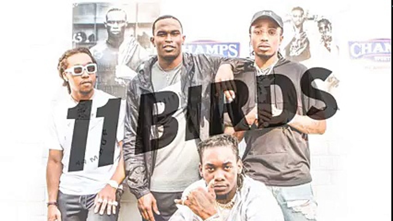 Migos - 11 Birds