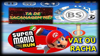 TA DE SACANAGEM ESSE MARIO RUN. VAI OU RACHA. BALDE GAMES