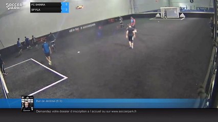 But de Jérôme (5-3) - FC SHINRA Vs SP FLA - 01/05/17 21:00 - PREMIER LEAGUE SOCCERPARK