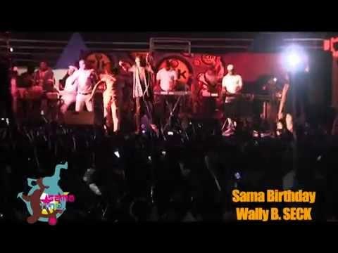 Sama Time - Birthday Wally B. Seck - 05 mai 2012