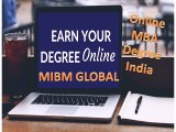 online mba degree India {[969^090^0054]} Number MIBM GLOBAL