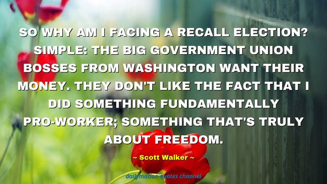 Scott Walker Quotes #3