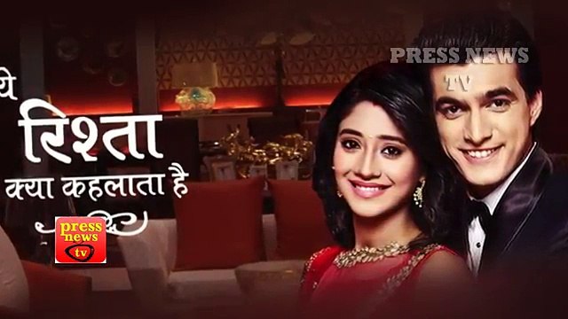 Yeh Rishta Kya Kehlata Hai - 3rd May 2017 Latest Upcoming Twist Star Plus YRKKH News