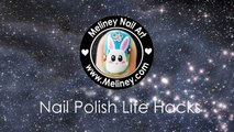 NAIL POLISH LIFE HACKS _ 15 NAIL POLISH USES YOU DIDNT KNOW ABOUT _ MELINEY HOW TO TIPS & TRICKS-ilq