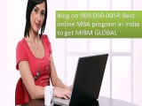 Call Best online MBA program in India 969-090-0054  number to get MIBM GLOBAL