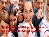 Dial Best online MBA program in India 969-090-0054 for MIBM GLOBAL