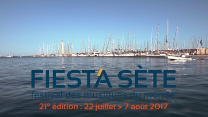 Teaser Festival Fiest'A Sète 2017