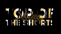 Teaser Top of the shorts spécial Cannes