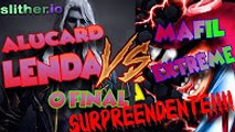 Slither.io - ALUCARD LENDA VS MAFIL EXTREME - FINAL