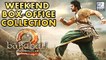 Baahubali 2 Weekend Box Office COLLECTION Breaks All Records