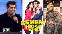 Celebs: 'Behn Hogi Teri'- For Guys who don’t wanna be in “Behen Zone”