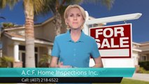A.C.F Home Inspections Inc. Osceola Excellent Five Star Review by Dalyn J.