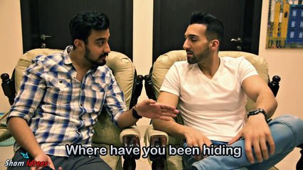 Sham Idrees - When your Friend is a -Kamina-