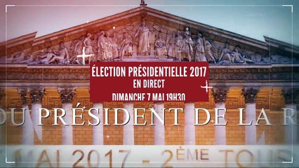 Bande annonce 2ème tour présidentielle 2017