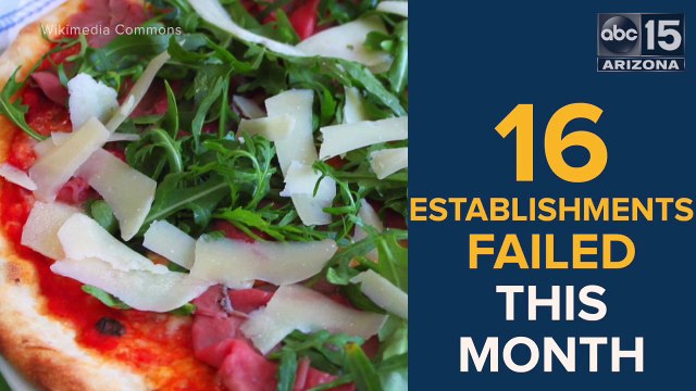 LOOK! 16 Valley Restaurant Failed In Newest Restaurant Report Card - ABC15 Digital