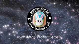 CHRISTMAS WATER DECAL NAILS EASY SIMPLE NAIL ART DESIGN _ MELINEY HOW TO VIDEO-Hldp3tHdk