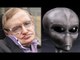 Stephen Hawking launched space program to find E.T.