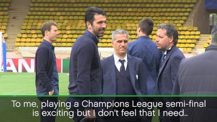 I'll feel young against Monaco, win or lose - Buffon