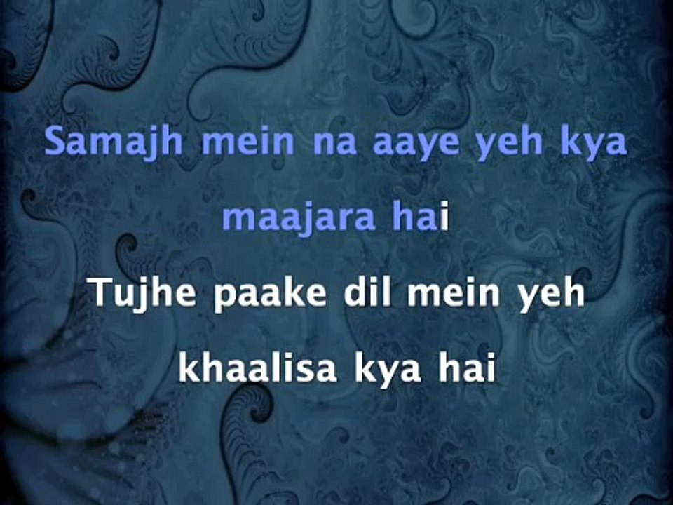 TU JO NAHIN---KARAOKE