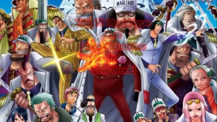 Top 10 Most Hyped One Piece Characters New World