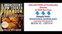 5 Ingredient Slow Cooker Cookbook - Volume 2 ___Large Print Edition____ More Quick and Easy 5 Ingredient Crock Pot Recipes