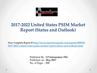 PSIM Market 2012-2022 Global Top Countries, Key Manufacturers Analysis Review