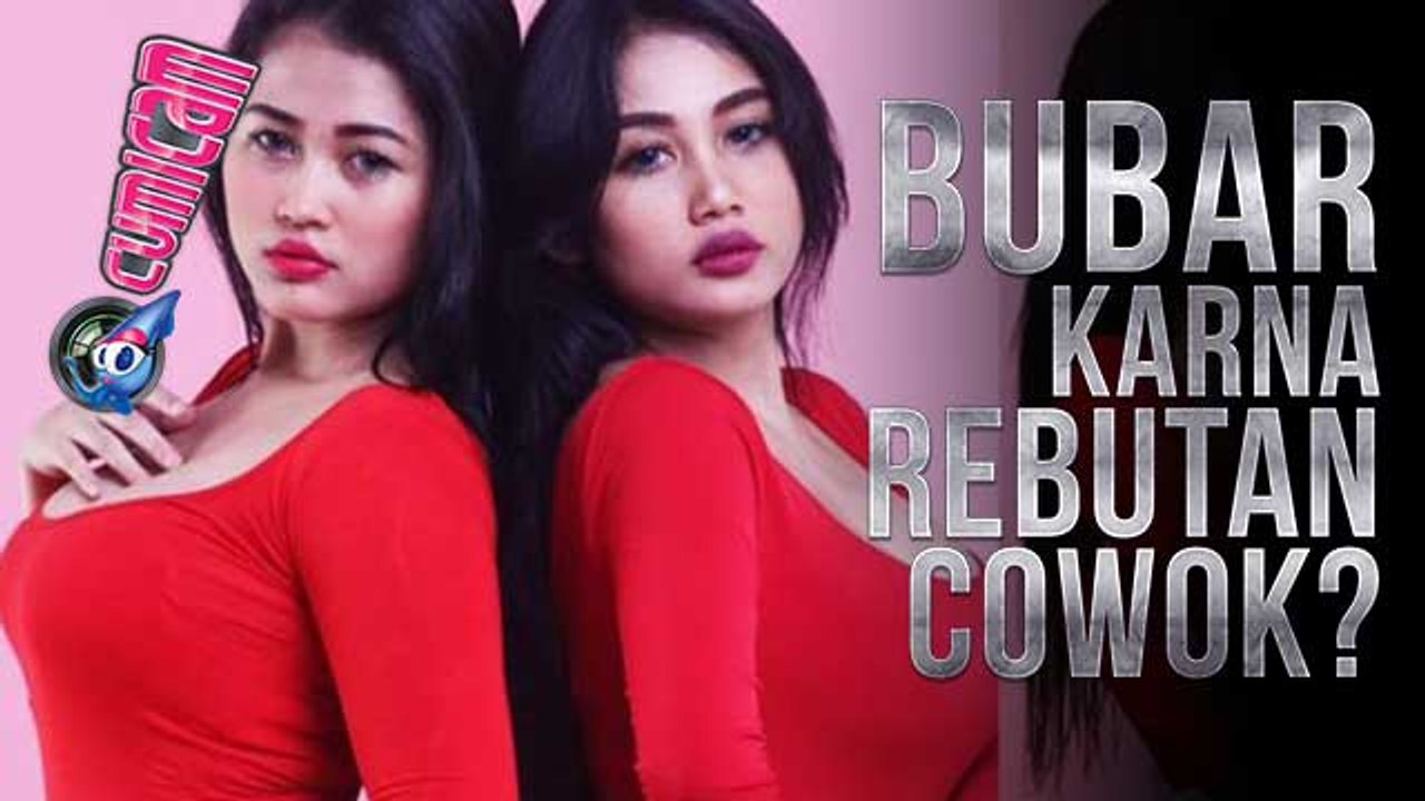 Duo Serigala Pecah, Karena Rebutan Cowok? - Cumicam 03 Mei 2017