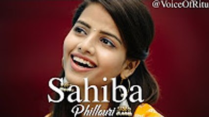 Sahiba - Phillauri _ Female Cover Version by Ritu Agarwal @VoiceOfRitu