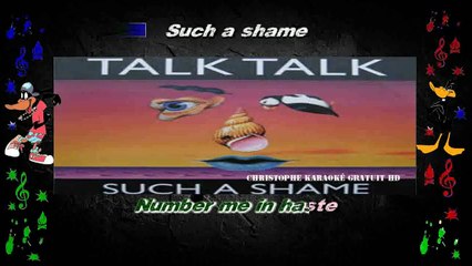 Talk Talk - Such a shame KARAOKE / INSTRUMENTAL