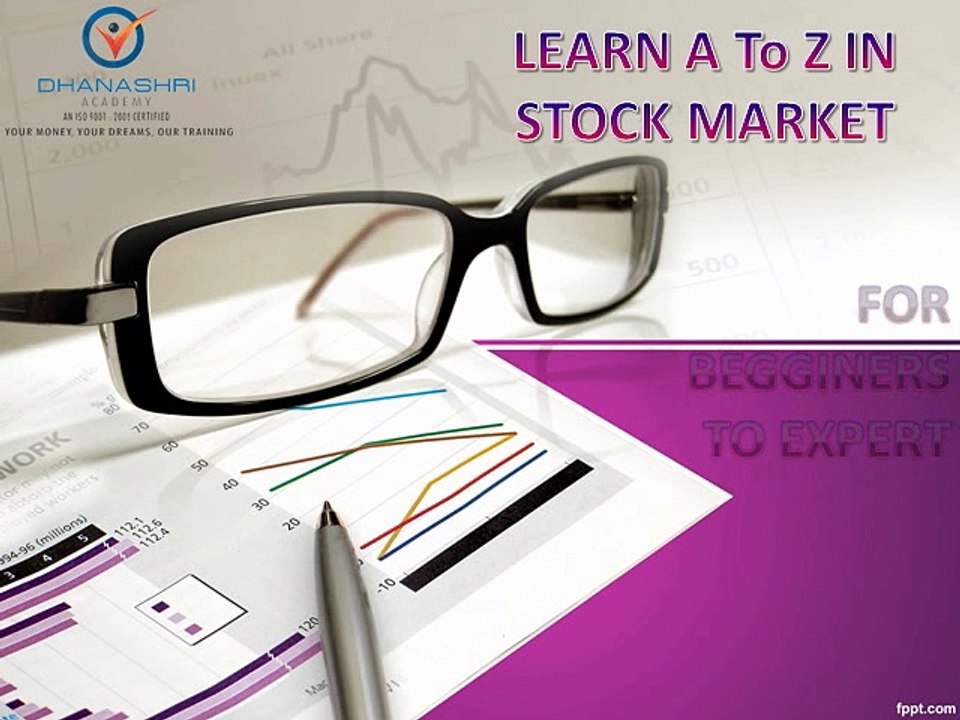 Stock Market Courses Offering By Dhanashri Academy at Mumbai