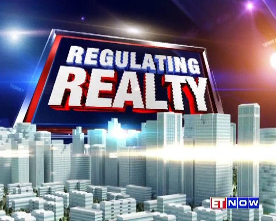Regulating Realty | RERA Act 2017