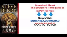 The Emperor-s Tomb (with bonus short story The Balkan Escape)_ A Novel (Cotton Malone)