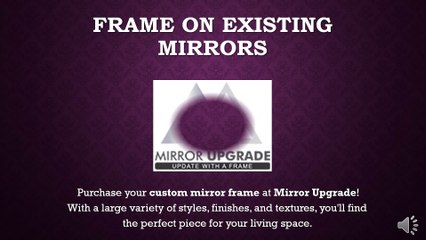 Custom Mirror Framing