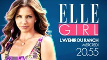 L'avenir du ranch I Téléfilm I Mercredi 3 mai à 20h55 sur ELLE Girl