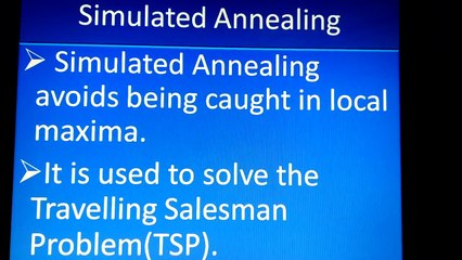 Artificial Intelligence : Simulated Annealing