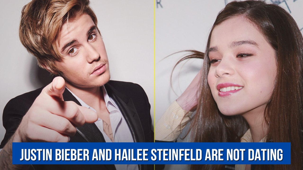 JUSTIN BIEBER AND HAILEE STEINFELD ARE NOT DATING, WHY FAKE NEWS REMAINS A PROBLEM
