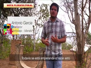 Nota Pluricultural - Cerro Hojas Jaboncillo en el Cantón Portoviejo, Manabí