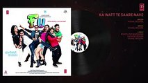 Ka Watt Te Saare Nave Full Audio Song - FU - Friendship Unlimited - Vishal Mishra