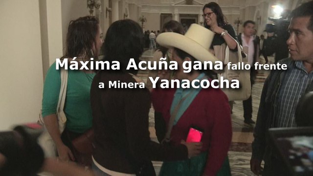 Máxima Acuña gana fallo frente a Minera Yanacocha
