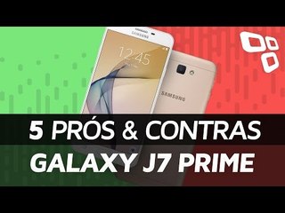 Galaxy J7 Prime: 5 prós e contras em relação à concorrência - TecMundo