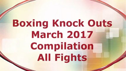 Boxing Knock Outs March 2017_1