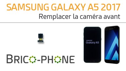 Samsung Galaxy A5 2017 : changer la caméra avant