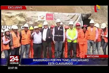 Matucana: túnel inaugurado por PPK continúa clausurado